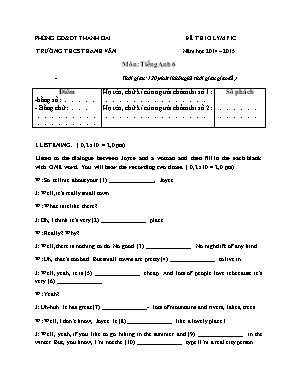 Đề thi Olympic môn Tiếng Anh Lớp 6 - Năm học 2014-2015 - Trường THCS Thanh Văn (Có đáp án)